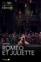 The Metropolitan Opera Roméo Et Juliette ENCORE Poster